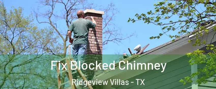 Fix Blocked Chimney Ridgeview Villas - TX