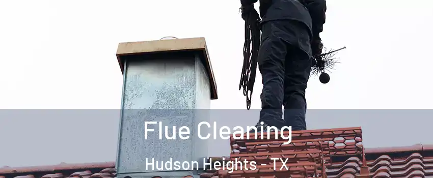 Flue Cleaning Hudson Heights - TX