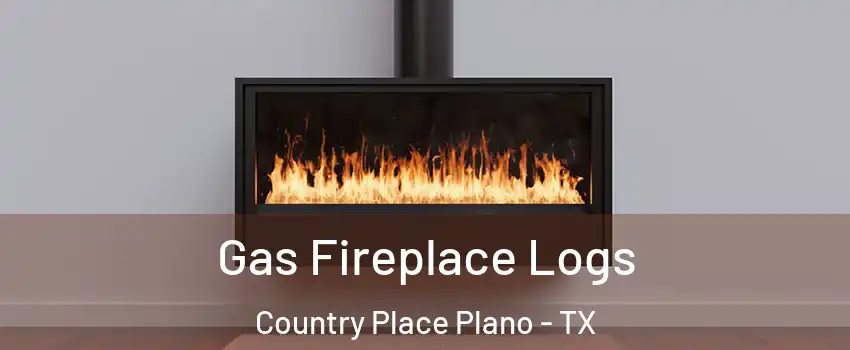 Gas Fireplace Logs Country Place Plano - TX