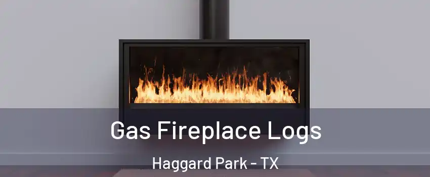 Gas Fireplace Logs Haggard Park - TX