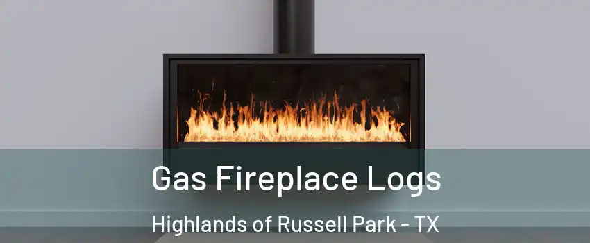 Gas Fireplace Logs Highlands of Russell Park - TX