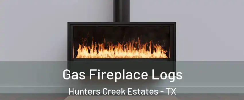 Gas Fireplace Logs Hunters Creek Estates - TX
