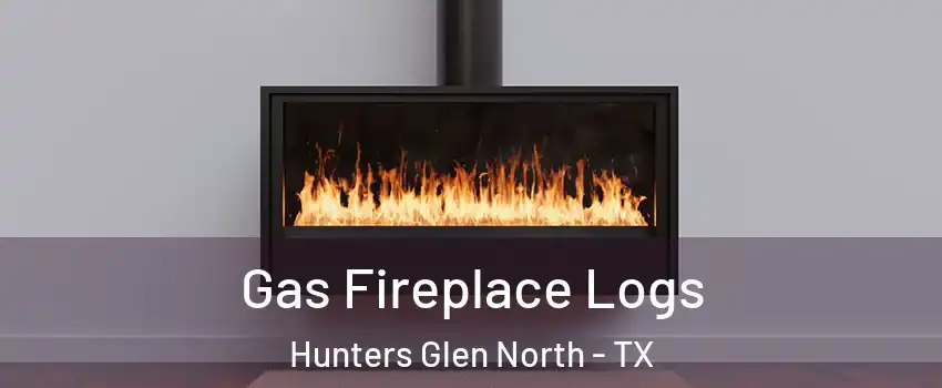 Gas Fireplace Logs Hunters Glen North - TX