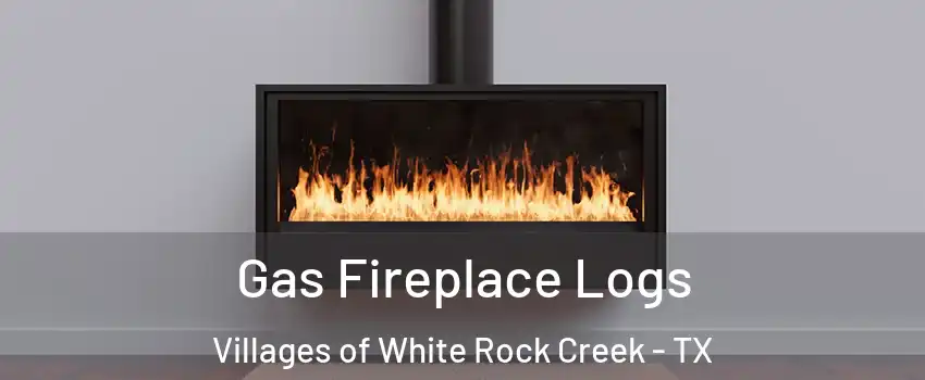 Gas Fireplace Logs Villages of White Rock Creek - TX