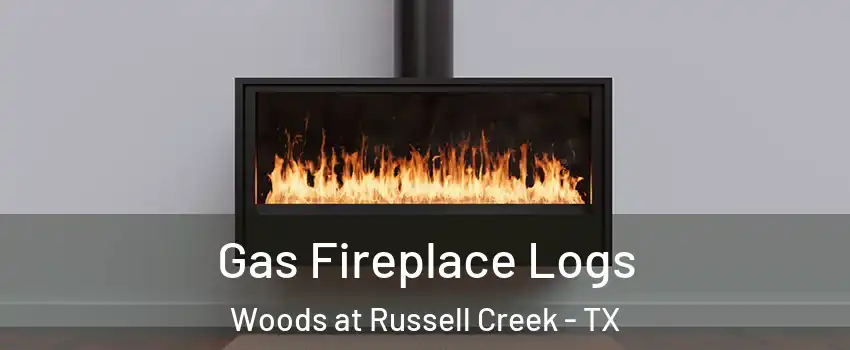 Gas Fireplace Logs Woods at Russell Creek - TX