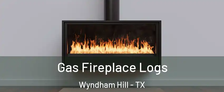 Gas Fireplace Logs Wyndham Hill - TX
