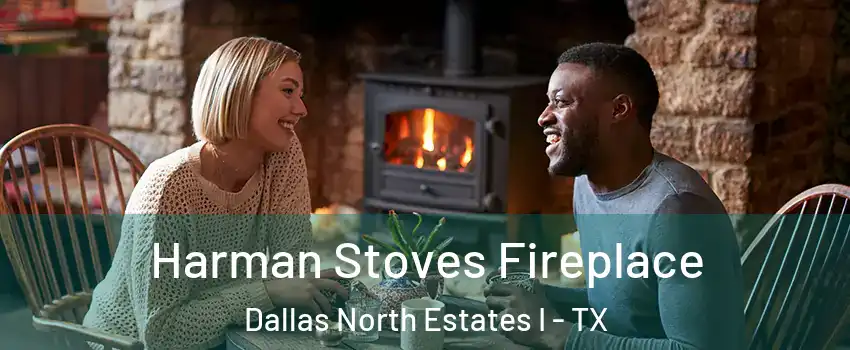 Harman Stoves Fireplace Dallas North Estates I - TX