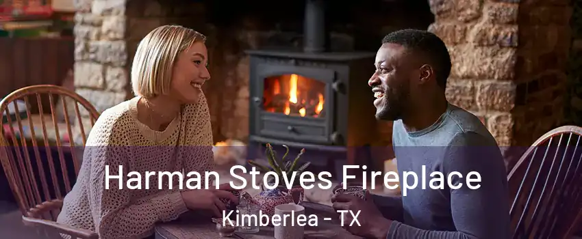 Harman Stoves Fireplace Kimberlea - TX