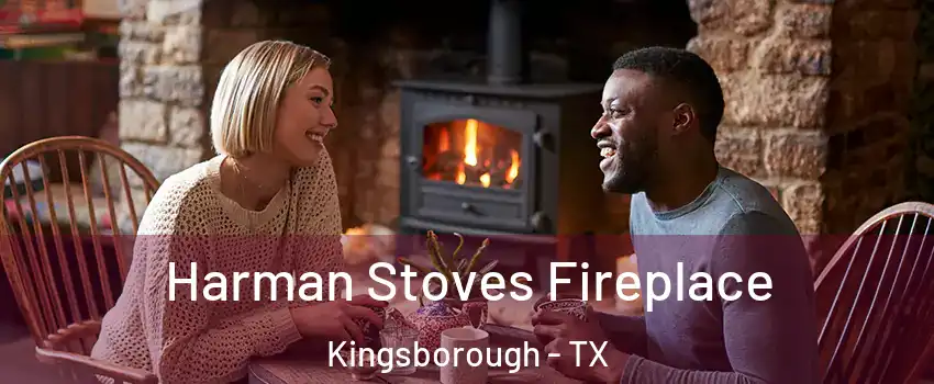 Harman Stoves Fireplace Kingsborough - TX