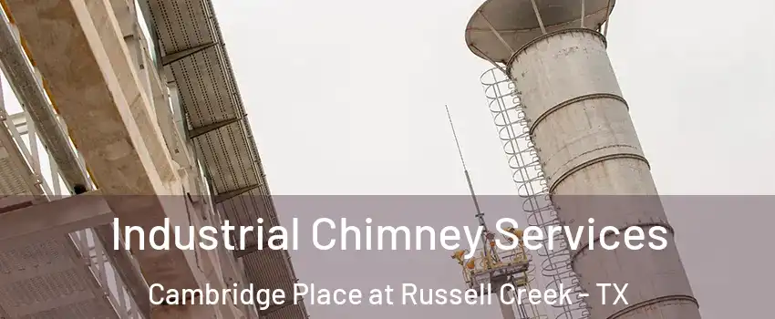 Industrial Chimney Services Cambridge Place at Russell Creek - TX