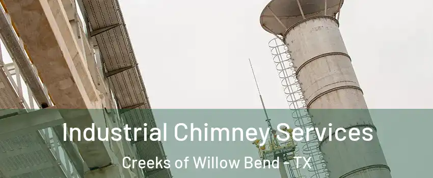 Industrial Chimney Services Creeks of Willow Bend - TX