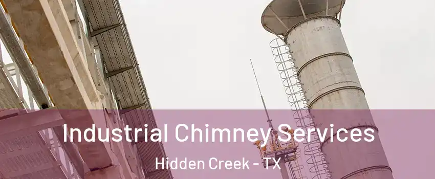 Industrial Chimney Services Hidden Creek - TX