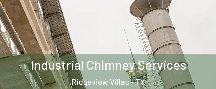 Industrial Chimney Services Ridgeview Villas - TX