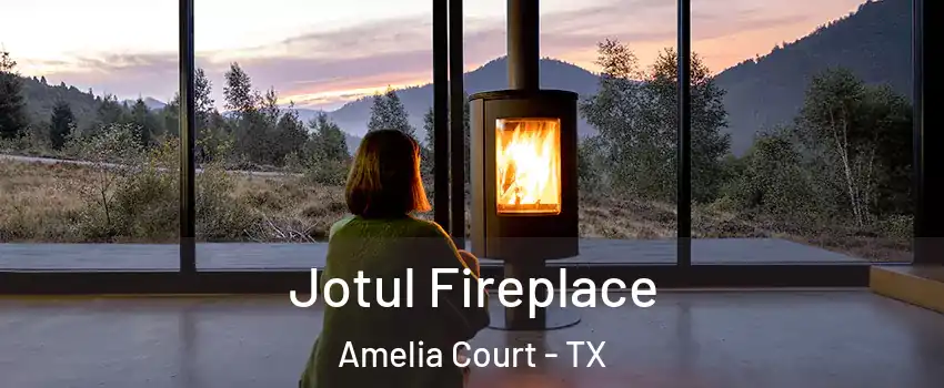 Jotul Fireplace Amelia Court - TX