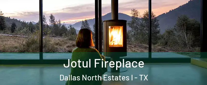 Jotul Fireplace Dallas North Estates I - TX