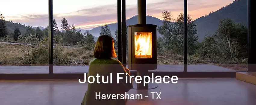 Jotul Fireplace Haversham - TX