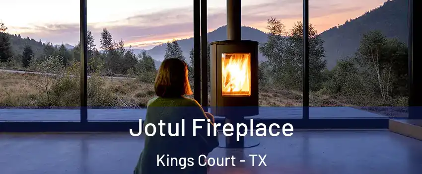 Jotul Fireplace Kings Court - TX