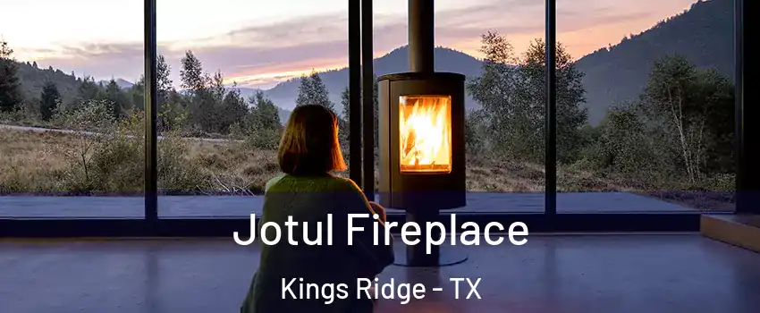 Jotul Fireplace Kings Ridge - TX