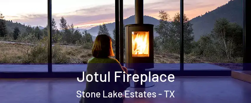Jotul Fireplace Stone Lake Estates - TX