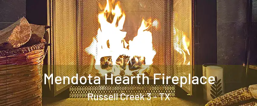 Mendota Hearth Fireplace Russell Creek 3 - TX