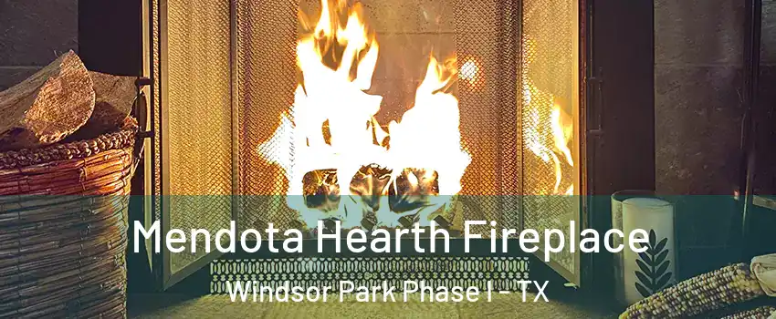 Mendota Hearth Fireplace Windsor Park Phase I - TX