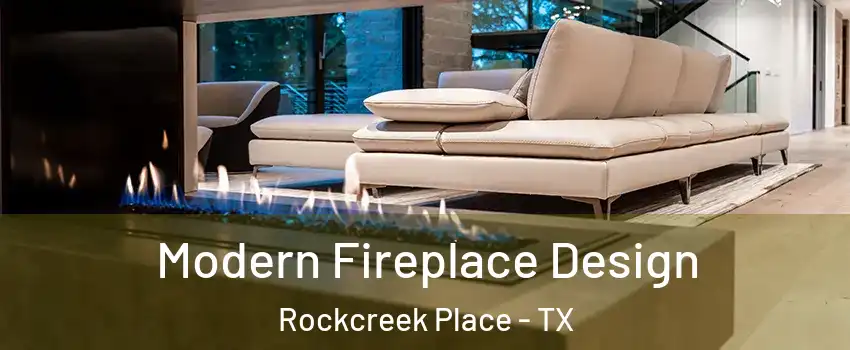 Modern Fireplace Design Rockcreek Place - TX