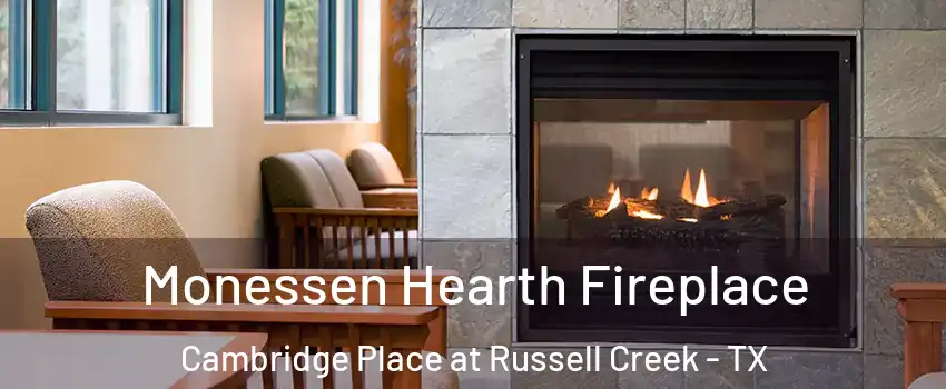Monessen Hearth Fireplace Cambridge Place at Russell Creek - TX