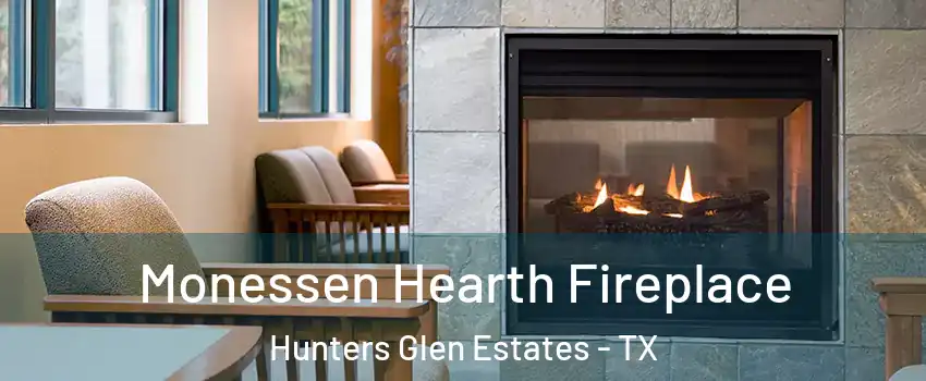 Monessen Hearth Fireplace Hunters Glen Estates - TX