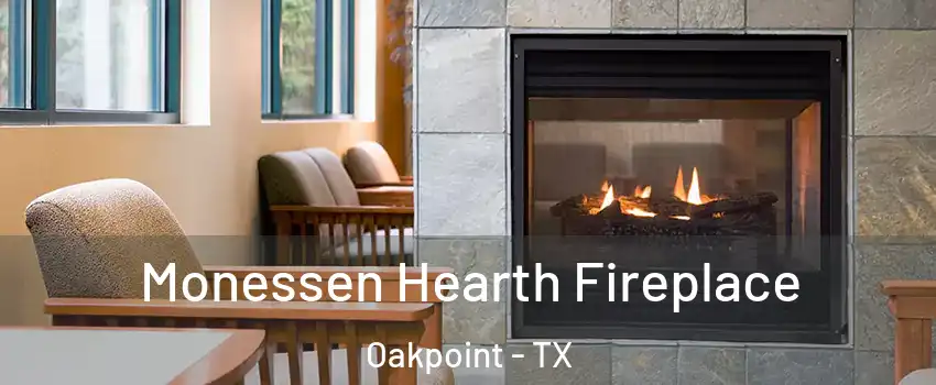 Monessen Hearth Fireplace Oakpoint - TX