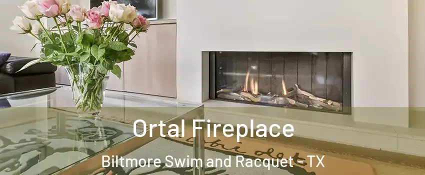 Ortal Fireplace Biltmore Swim and Racquet - TX