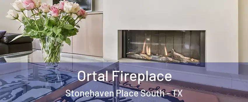 Ortal Fireplace Stonehaven Place South - TX