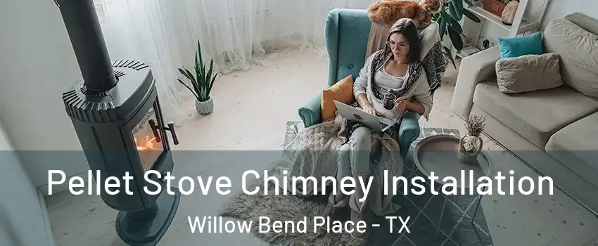 Pellet Stove Chimney Installation Willow Bend Place - TX
