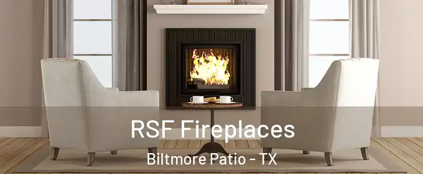 RSF Fireplaces Biltmore Patio - TX