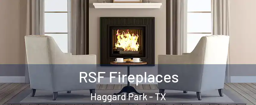 RSF Fireplaces Haggard Park - TX