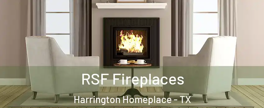 RSF Fireplaces Harrington Homeplace - TX