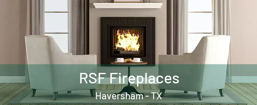 RSF Fireplaces Haversham - TX