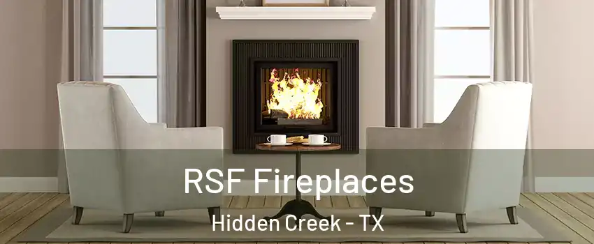 RSF Fireplaces Hidden Creek - TX