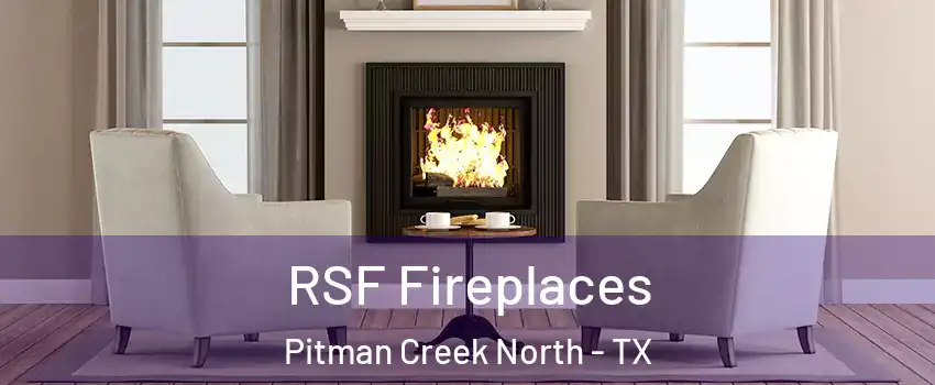 RSF Fireplaces Pitman Creek North - TX