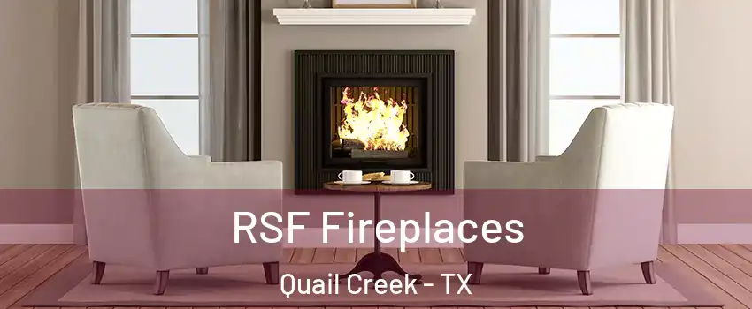RSF Fireplaces Quail Creek - TX