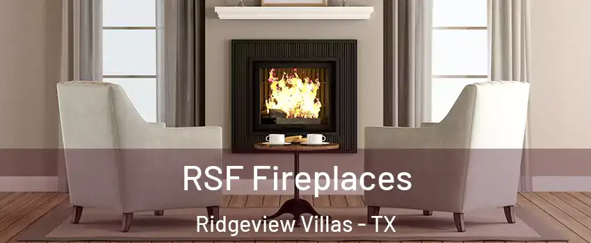 RSF Fireplaces Ridgeview Villas - TX