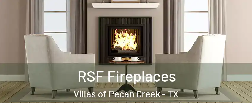 RSF Fireplaces Villas of Pecan Creek - TX