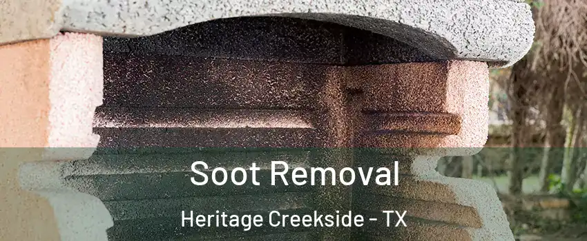 Soot Removal Heritage Creekside - TX