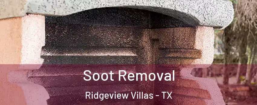 Soot Removal Ridgeview Villas - TX
