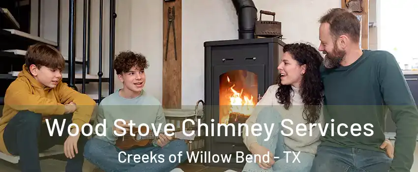 Wood Stove Chimney Services Creeks of Willow Bend - TX